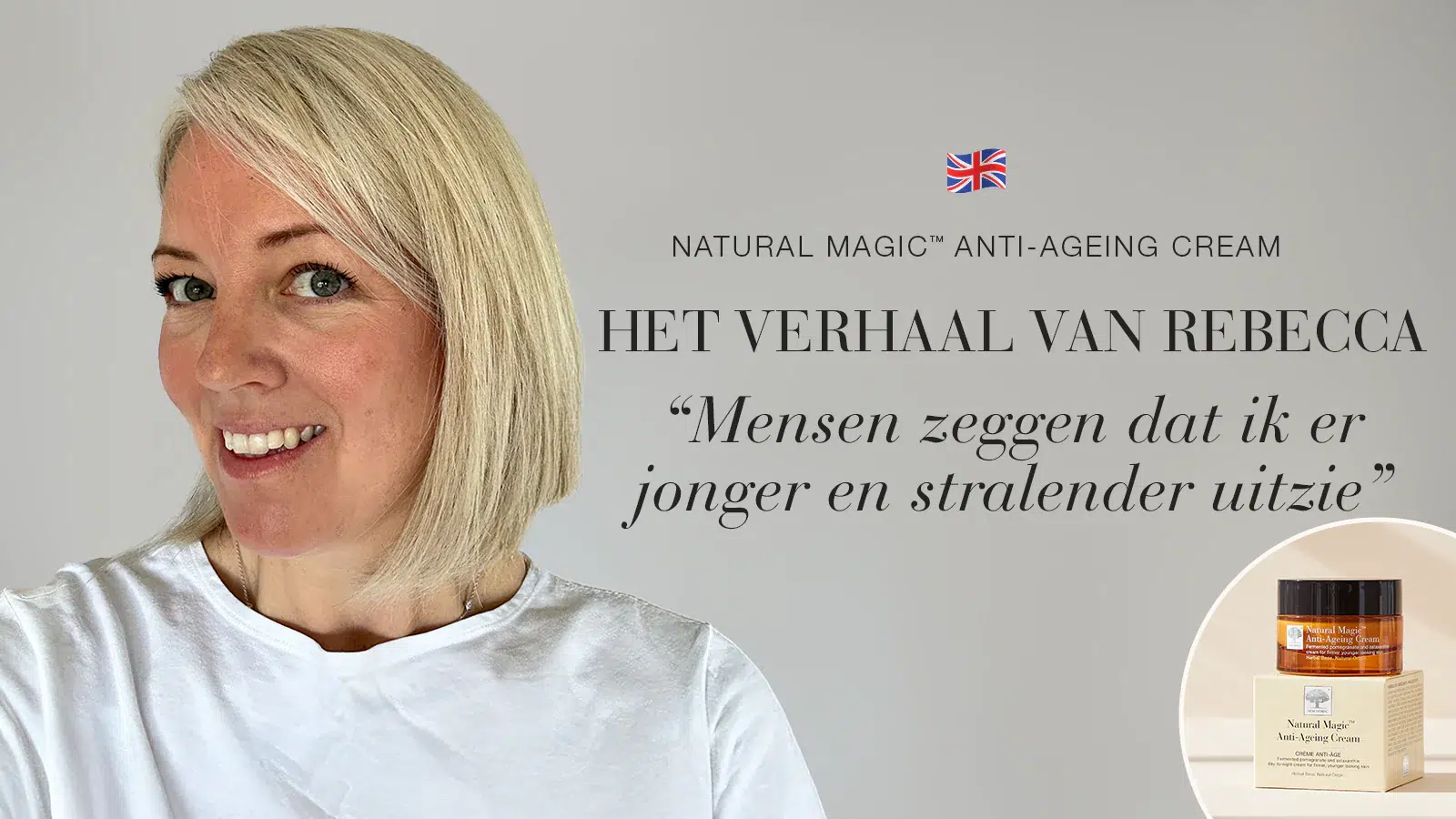 Natural Magic™ anti-ageing huidverzorging testimonial van Rebecca met quote over haar ervaring.